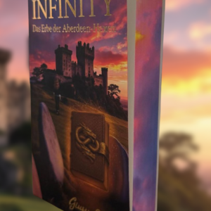 Infinity - Das Erbe der Aberdeen-Hexen Signierte Sonderedition